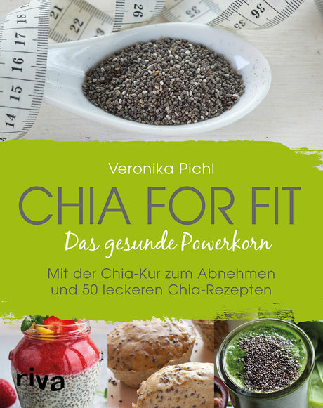 Chia for fit von Veronika Pichl