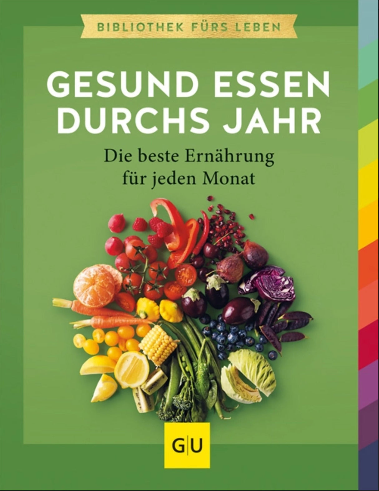 Gesund Essen durchs Jahr von Sarah Schocke - All-Bio Naturkost