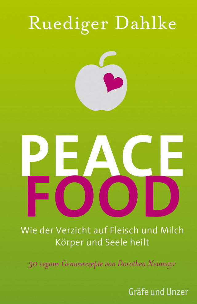 Peace Food von Ruediger Dahlke - All-Bio Naturkost